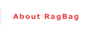About RagBag